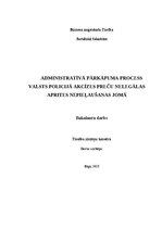 Diplomdarbs 'Administratīvā pārkāpuma process valsts policijā akcīzes preču nelegālas aprites', 1.