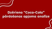 Prezentācija 'Dzēriena “Coca-Cola” pārdošanas apjoma analīze', 1.