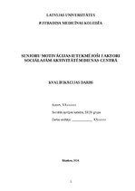 Referāts 'Senjoru motivācijas ietekmējoši faktori sociālajām aktivitātēm dienas centrā', 1.