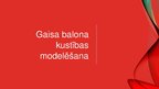 Prezentācija 'Gaisa balona kustības modelēšana', 1.