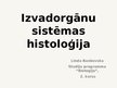 Prezentācija 'Izvadorgānu sistēmas histoloģija', 1.