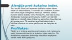 Prezentācija 'Alerģijas, to veidi, profilaktisko pasākumu kopums', 16.