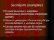 Prezentācija 'Eiropas Savienības paplašināšanās un Latvijas tautsaimniecības attīstība tās kon', 6.