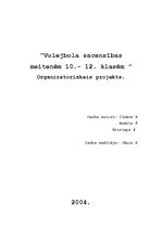 Konspekts 'Volejbola sacensības meitenēm 10.-12.klasēm. Organizatoriskais projekts', 1.