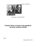 Eseja 'Frederika Teilora un Henrija Forda ieguldījums ražošanas vadīšanas attīstībā', 1.