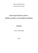 Referāts 'Kruīza kuģi kā tūrisma sektors, darbības specifika, ievērojamākās kompānijas', 1.