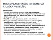 Prezentācija 'Mikroplastmasa cilvēka organismā', 13.