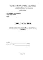 Diplomdarbs 'Kriminālprocesa izbeigšana pirmstiesas procesā', 1.