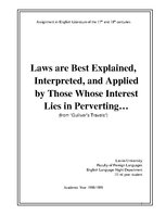 Referāts 'Laws Are Best Explained, Interpreted, and Applied by Those Whose Interest Lies i', 1.