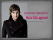 Prezentācija 'Actor Jim Sturgess', 1.