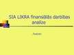 Prezentācija 'Prezentācija kursadarbam "SIA X finansiālās darbības analīze"', 1.