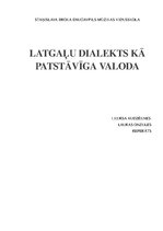 Referāts 'Latgaliešu dialekts valodas statusā', 1.