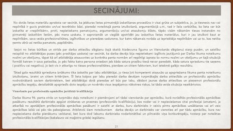 Prezentācija 'Vienošanās par profesionālo apmācību juridiskā kvalifikācija', 21.