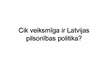 Prezentācija 'Vai valsts pilsonības politika ir veiksmīga?', 1.