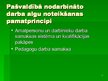 Prezentācija 'Darba alga un to noteicošie kritēriji Latvijas Republikas pašvaldībās', 17.