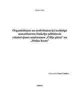 Referāts 'Organizēšanas un motivēšanas kā nozīmīgu menedžmenta funkciju salīdzinošs rakstu', 1.