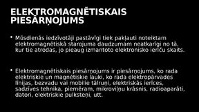 Prezentācija 'Elektromagnētiskais piesārņojums un tā ietekme uz kokaugiem', 3.