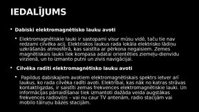 Prezentācija 'Elektromagnētiskais piesārņojums un tā ietekme uz kokaugiem', 5.