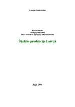 Referāts 'Šķeldas produkcija Latvijā', 1.