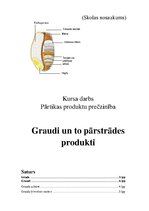 Referāts 'Graudaugi un to pārstrādes produkti', 1.