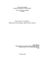 Konspekts 'Livonijas hronikas - Baltijas viduslaiku vēstures avots', 1.