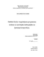 Diplomdarbs 'Dažādu fizisko vingrinājumu programmu ietekme uz aerobajām darbaspējām un ķermeņ', 1.