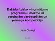 Diplomdarbs 'Dažādu fizisko vingrinājumu programmu ietekme uz aerobajām darbaspējām un ķermeņ', 37.