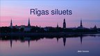 Prezentācija 'Rīgas siluets', 1.