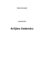 Konspekts 'Jaunlatvietis Krišjānis Valdemārs', 1.