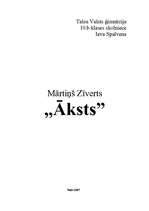 Referāts 'M.Zīverta lugas "Āksts" analīze', 1.