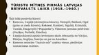 Prezentācija '«Tūrisma mītnes laika posmā no pirmsākumiem līdz 1940.g.»', 22.