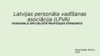 Prezentācija 'Personāla speciālista profesijas standarts', 1.