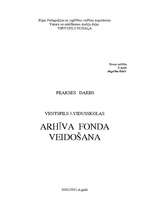 Referāts 'Arhīva fonda veidošana', 1.