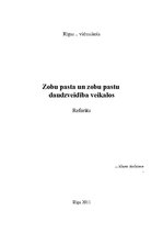 Referāts 'Zobu pasta un zobu pastu daudzveidība veikalos', 1.