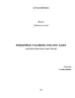 Referāts 'Personības Valmierā 1918./1919.gadā', 1.