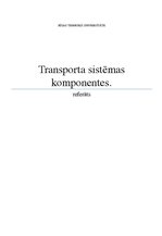 Referāts 'Transporta sistēmas komponentes', 1.