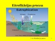 Prezentācija 'Eitrofikācija', 5.
