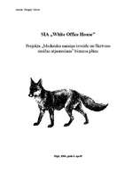 Biznesa plāns 'SIA „White Office House” - mednieku namiņu izveide un Skrīveru muižas atjaunošan', 1.