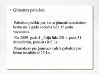 Prezentācija 'Demogrāfiskā politika, kas vērsta uz iedzīvotāju skaita palielināšanu', 8.