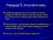 Prezentācija 'Šalvas Amonašvilli pedagoģiskie uzskati', 10.