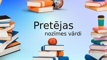 Prezentācija 'Pretējas nozīmes vārdi', 1.