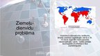 Prezentācija 'Mūsdienu pasaules globālās problēmas', 25.