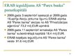 Prezentācija 'Latvijas starptautiskie aizņēmumi no 2008. līdz 2011.gadam', 10.