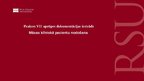 Prezentācija 'Prakses VII aprūpes dokumentācijas izstrāde Māsas klīniskā pacientu nodošana', 1.