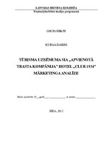 Referāts 'Tūrisma uzņēmuma SIA "Apvienotā trasta kompānija" "Hotel Club 1934” mārketinga a', 1.