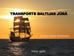 Prezentācija 'Transports Baltijas jūrā', 1.