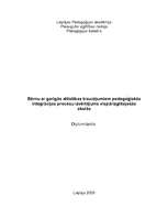 Diplomdarbs 'Bērnu ar garīgās attīstības traucējumiem pedagoģiskās integrācijas procesu izvēr', 1.