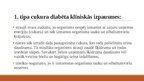 Prezentācija 'Cukura diabēta tipi un klīniskas izpausmes', 7.