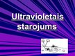 Prezentācija 'Ultravioletais starojums', 1.