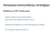 Prezentācija 'Mārketinga kampaņas plāns. Fiat Panda', 21.